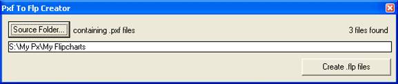 Pxf to Flp Creator window showing source folder location