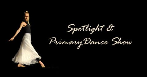 Spotlight & Primary Dance Show